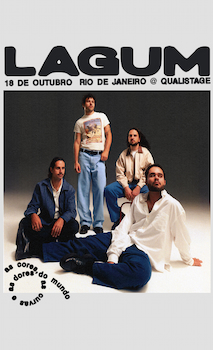 Lagum As Cores, as Curvas e as Dores do Mundo no Qualistage