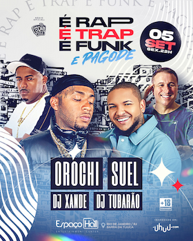 Orochi, Suel, Xande CDD e DJ Tubarão no ESPAÇO HALL (1)
