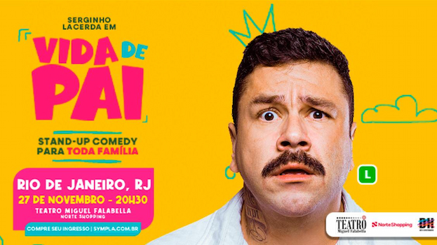 VIDA DE PAI NO TEATRO MIGUEL FALABELLA