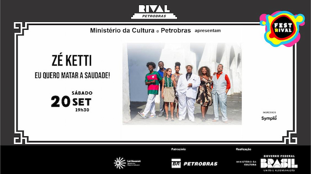 “ZÉ KETTI, EU QUERO MATAR A SAUDADE!” NO TEATRO RIVAL PETROBRAS