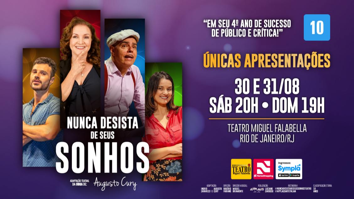 ‘Nunca desista de seus sonhos’ no TEATRO MIGUEL FALABELLA
