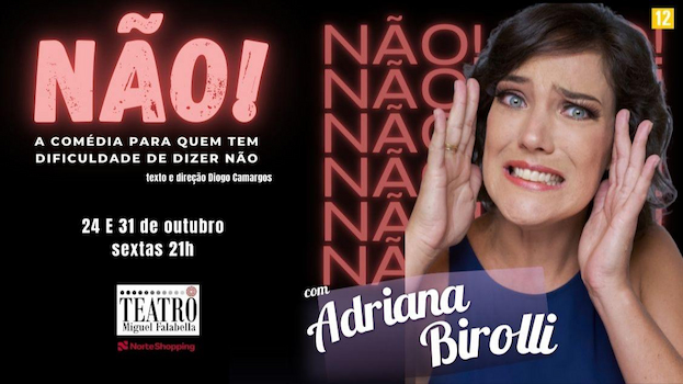 A comédia para quem tem dificuldade de dizer não no TEATRO MIGUEL FALABELLA