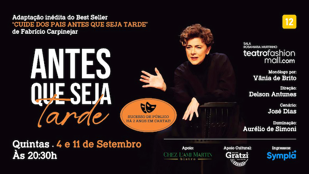 Antes que seja tarde no Teatro Fashion Mall - RJ