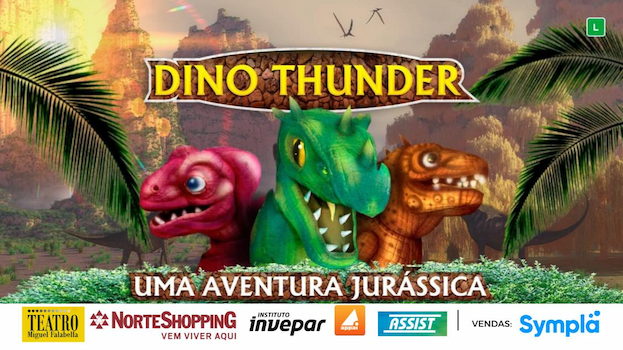 Dino Thunder- Uma Aventura Jurássica no TEATRO MIGUEL FALABELLA