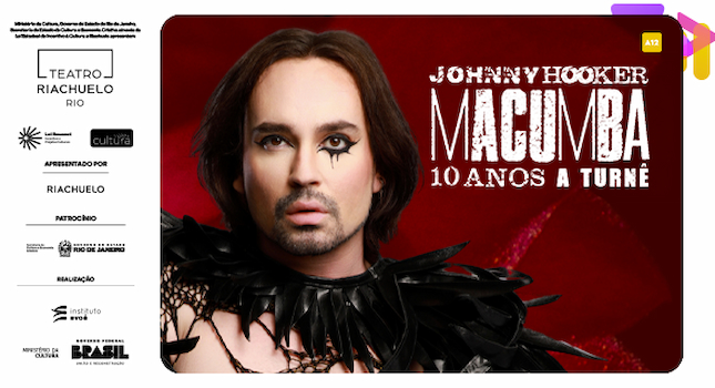 Johnny Hooker - Macumba 10 Anos no TEATRO RIACHUELO