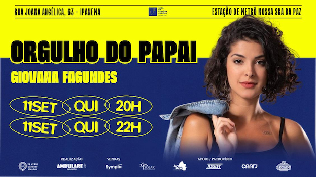 ORGULHO DO PAPAI: com Giovana Fagundes no TEATRO CÂNDIDO MENDES