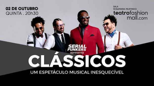 SERIAL FUNKERS apresenta CLÁSSICOS no Teatro Fashion Mall - RJ
