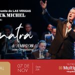 SINATRA E AMIGOS NO TEATRO MULTIPLAN