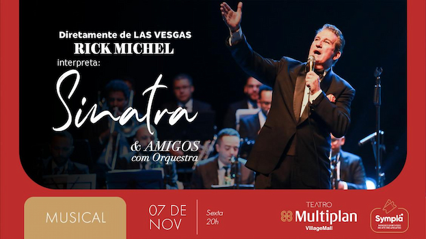 SINATRA E AMIGOS NO TEATRO MULTIPLAN