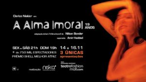 A ALMA IMORAL NO TEATRO FASHION MALL - RJ