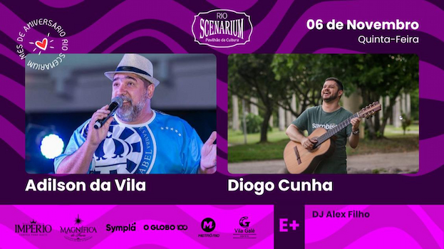 ADILSON DA VILA NO RIO SCENARIUM