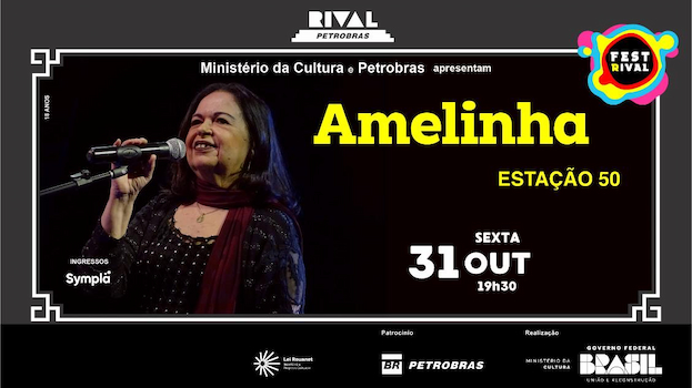 AMELINHA NO SHOW “ESTAÇÃO 50” NO TEATRO RIVAL PETROBRAS