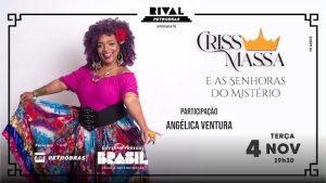 ANGÉLICA VENTURA NO TEATRO RIVAL PETROBRAS