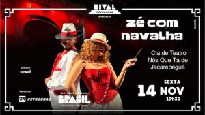 CIA DE TEATRO NÓS QUE TÁ NO ESPETÁCULO “ZÉ COM NAVALHA” NO TEATRO RIVAL PETROBRAS