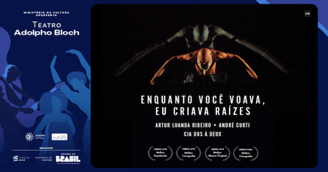 Enquanto Você Voava, Eu Criava Raízes no TEATRO ADOLPHO BLOCH