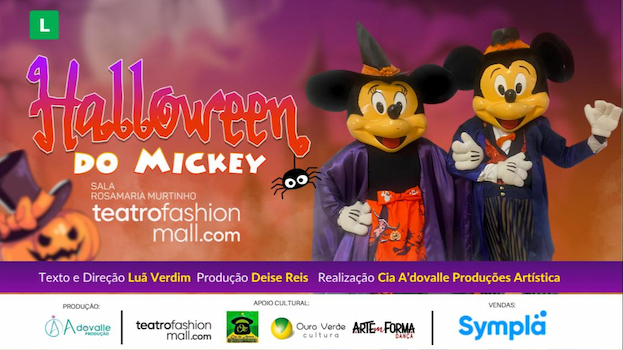 HALLOWEEN DO MICKEY NO TEATRO FASHION MALL - RJ