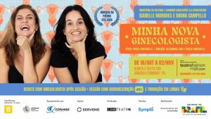 MINHA NOVA GINECOLOGISTA no Teatro Fashion Mall - RJ