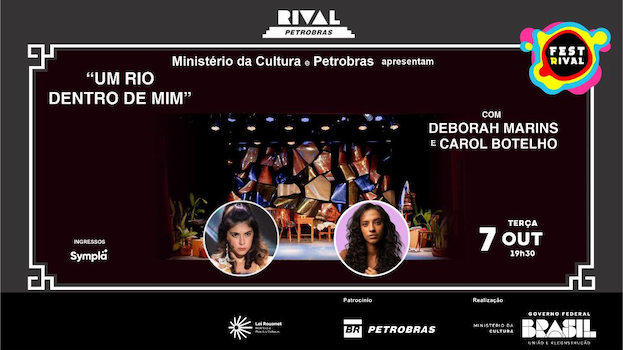 MUSICAL “UM RIO DENTRO DE MIM” NO TEATRO RIVAL PETROBRAS