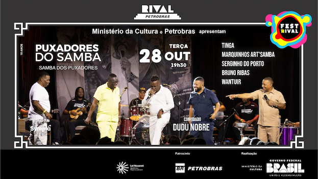 PUXADORES DO SAMBA NO TEATRO RIVAL PETROBRAS