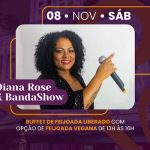 SAMBA & FEIJOADA COM DIANA ROSE & BANDASHOW NO RIO SCENARIUM
