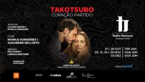 Takotsubo, Coração Partido no TEATRO VANNUCCI