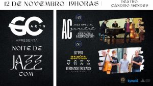 AC Jazz Special Quartet Piazzolla e Gismonti + Sempre Samba Jazz no TEATRO CANDIDO MENDES