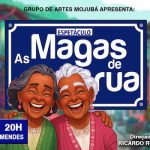 As Magas de Rua no TEATRO FASHION MALL - RJ