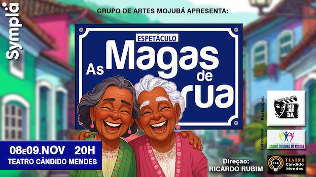 As Magas de Rua no TEATRO FASHION MALL - RJ