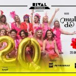 BLOCO MULHERES DE CHICO – 20 ANOS DE HISTÓRIA NO TEATRO RIVAL PETROBRAS