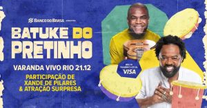 Batuke do Pretinho com part especial de Xande de Pilares no VIVO RIO