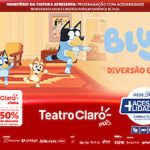 Bluey Ao Vivo no TEATRO CLARO RIO