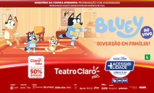 Bluey Ao Vivo no TEATRO CLARO RIO