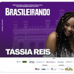 Brasileirando: Show Da Tássia Reis no TEATRO RIACHUEL