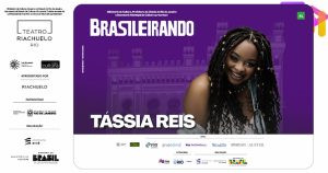 Brasileirando: Show Da Tássia Reis no TEATRO RIACHUEL