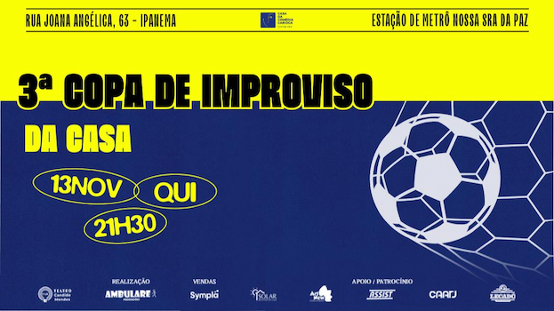 CASA DA COMÉDIA CARIOCA - 3ª COPA DE IMPROVISO DA CASA