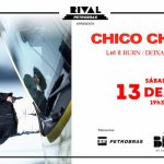 CHICO CHICO NA TURNÊ “LET IT BURN / DEIXA ARDER” NO TEATRO RIVAL PETROBRAS