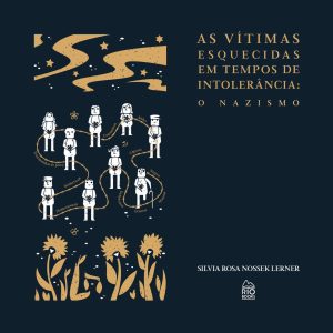 Lançamento livro As vítimas esquecidas em Tempos de Intolerância