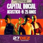 Capital Inicial - Acústico 25 Anos no ESPAÇO HALL