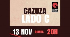 Cazuza Lado C na Audio Rebel