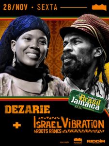 DEZARIE E ISRAEL VIBRATION & ROOTS RADICS NA FUNDIÇÃO PROGRESSO