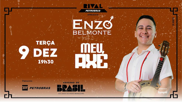 ENZO BELMONTE – “MEU AXÉ” NO TEATRO RIVAL PETROBRAS