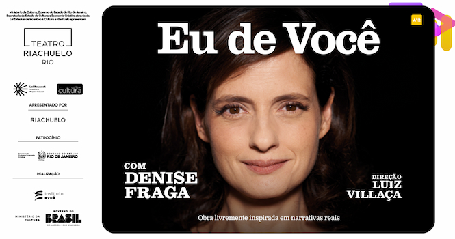 Eu De Você - Denise Fraga no TEATRO RIACHUELO