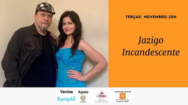 Jazigo Incandescente no TEATRO CANDIDO MENDES