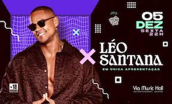 Léo Santana na VIA MUSIC HALL