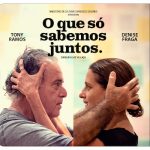 O Que Só Sabemos Juntos - Com Denise Fraga E Tony Ramos no TEATRO RIACHUELO