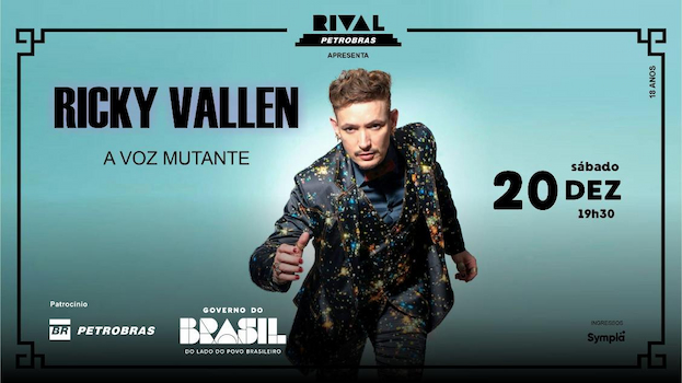 RICKY VALLEN EM “A VOZ MUTANTE” NO TEATRO RIVAL PETROBRAS