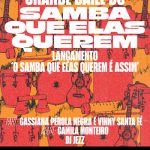 Samba Que Elas Querem no CIRCO VOADOR - RJ