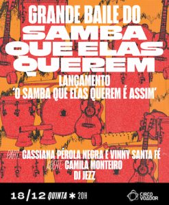 Samba Que Elas Querem no CIRCO VOADOR - RJ