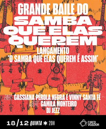 Samba Que Elas Querem no CIRCO VOADOR - RJ