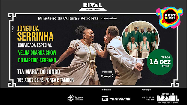 TIA MARIA DO JONGO – 105 ANOS DE FÉ, FORÇA E TAMBOR NO TEATRO RIVAL PETROBRAS